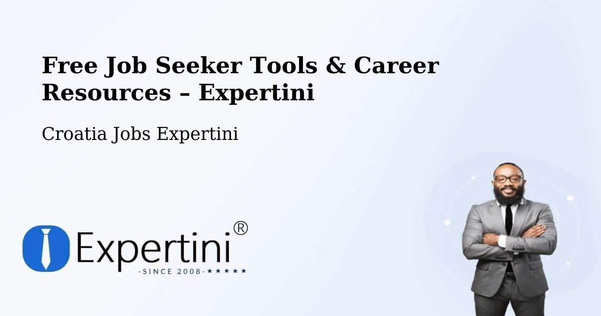 Free Job Seeker Tools & Career Resources – Zagreb - Zagreb, Croatia Jobs Expertini
