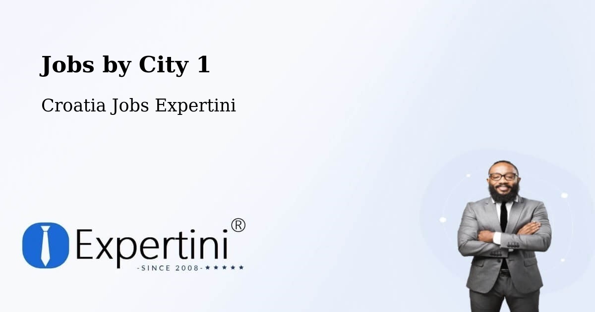 City Jobs in Croatia - Expertini