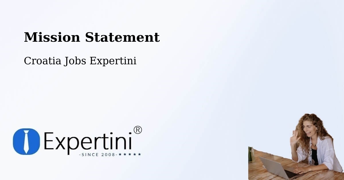 Corporate Mission – Zagreb - Croatia Jobs Expertini